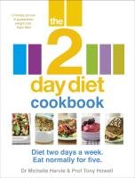 The 2-Day Diet Cookbook Harvie Michelle, Howell Professor Tony