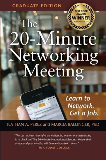 The 20-Minute Networking Meeting - Graduate Edition Perez Nathan A.