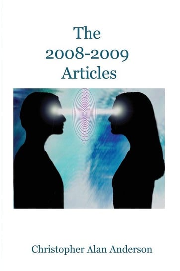 The 2008 - 2009 Articles Anderson Christopher Alan