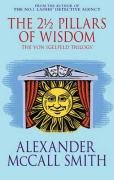 The 21/2 Pillars Of Wisdom McCall Smith Alexander