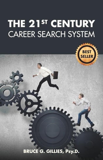 The 21st Century Career Search System Gillies Bruce G.