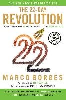 The 22-Day Revolution: The Plant-Based Program That Will Transform Your Body, Reset Your Habits, and Change Your Life Borges Marco
