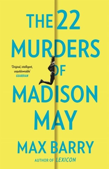 The 22 Murders Of Madison May. A gripping speculative psychological suspense Barry Max