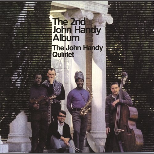 The 2nd John Handy Album The John Handy Quintet