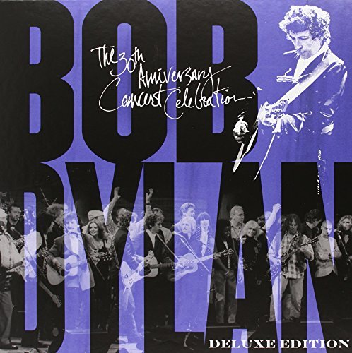 The 30th Anniversary Celebration Concert (Deluxe Edition) Dylan Bob