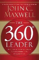 The 360 Degree Leader Maxwell John