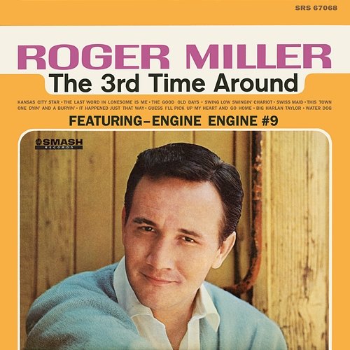 The 3rd Time Around Roger Miller