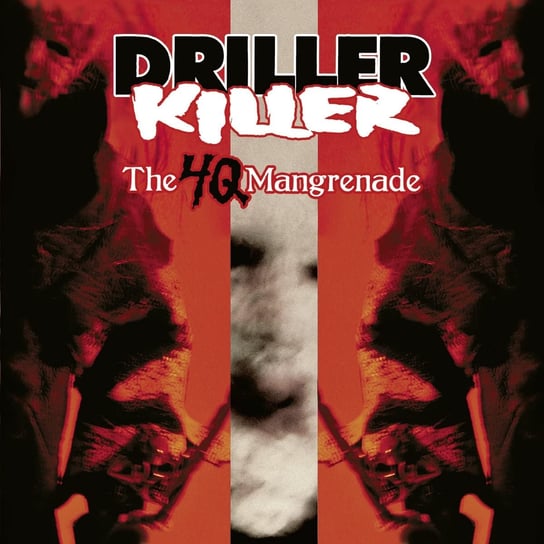 The 4Q Mangrenade Driller Killer