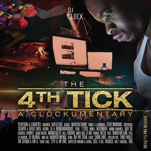 The 4th Tick - A Clockumentary DJ Clock