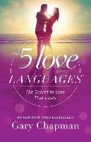 The 5 Love Languages Chapman Gary