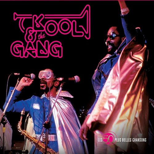 The 50 Greatest Songs Kool & The Gang