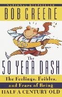 The 50 Year Dash Greene Bob