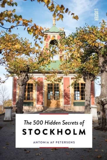 The 500 Hidden Secrets of Stockholm Luster Publishing