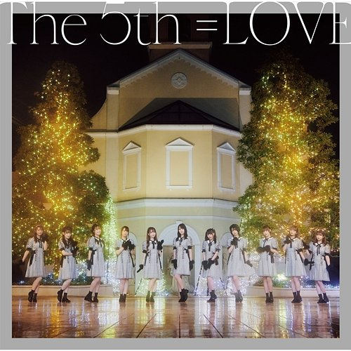 The 5th =LOVE