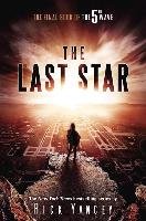 The 5th Wave 3. The Last Star Yancey Rick