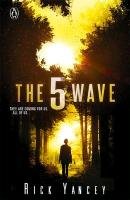 The 5th Wave. Book 1 Yancey Rick