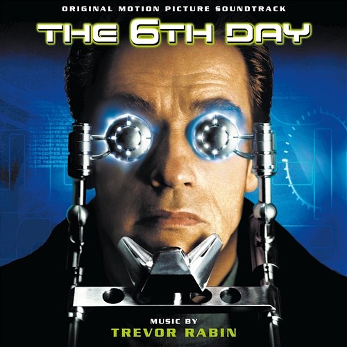 The 6th Day Trevor Rabin