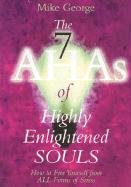 The 7 Ahas of Highly Enlightened Souls George Mike