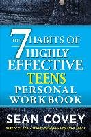 The 7 Habits of Highly Effective Teens Personal Workbook Covey Sean