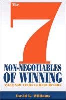 The 7 Non-Negotiables of Winning Williams David K.