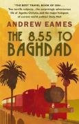 The 8.55 To Baghdad Eames Andrew