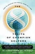 The 8 Traits of Champion Golfers Stabler Jon, Graham Deborah
