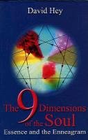 The 9 Dimensions of the Soul Hey David