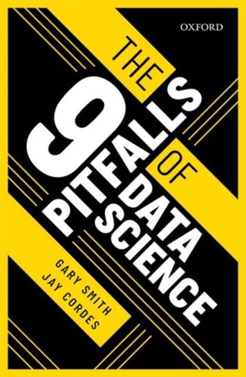 The 9 Pitfalls Of Data Science - Opracowanie Zbiorowe | Książka W Empik