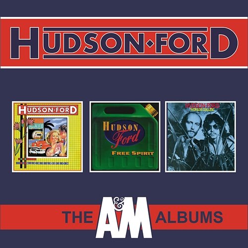 The A&M Albums Hudson-Ford