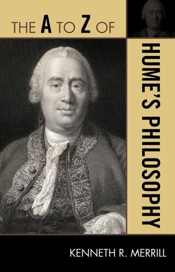 The A to Z of Hume's Philosophy Merrill Kenneth R.