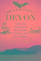 The A-Z of Curious Devon Gardner Suze