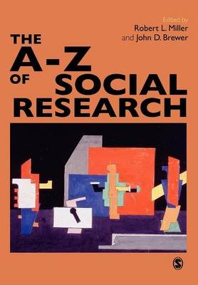 The A-Z of Social Research Robert Lee Miller