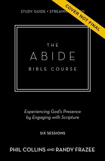 The Abide Bible Course Collins Phil