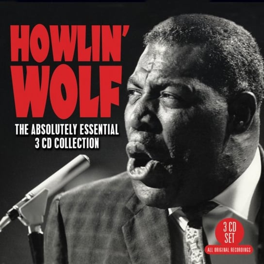 The Absolutely Essential Collection Howlin' Wolf