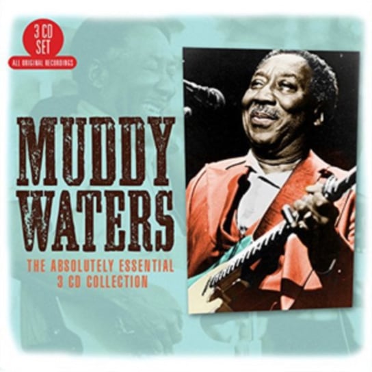 The Absolutely Essential Collection Muddy Waters