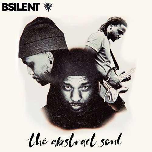 The Abstract Soul B SILENT