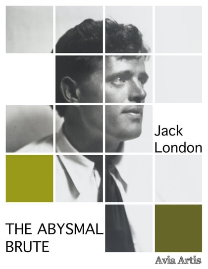 The Abysmal Brute - ebook mobi London Jack