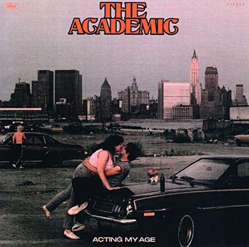 The Academic - Acting My Age The Academic