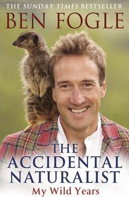 The Accidental Naturalist Fogle Ben