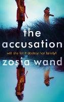 The Accusation Wand Zosia