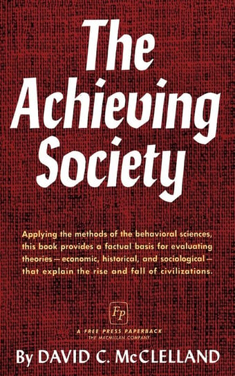 The Achieving Society Mcclelland David C.