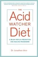 The Acid Watcher Diet Aviv Jonathan