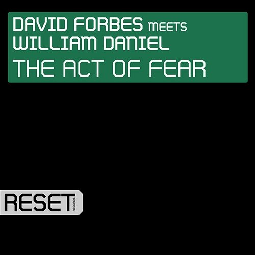 The Act Of Fear David Forbes meets William Daniel