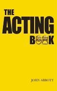 The Acting Book Abbott John