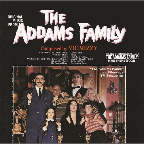 The Anxiety Tango (From the Television Series "The Addams Family") Vic Mizzy and His Orchestra and Chorus