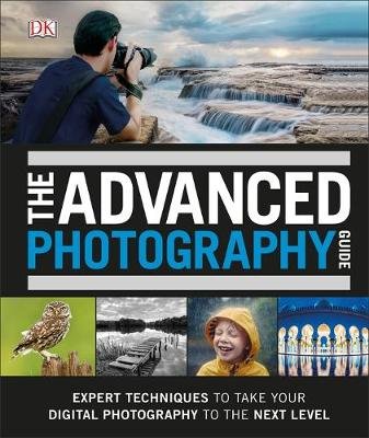 The Advanced Photography Guide Taylor David
