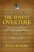 The Advent Overture Mcalpine Stuart