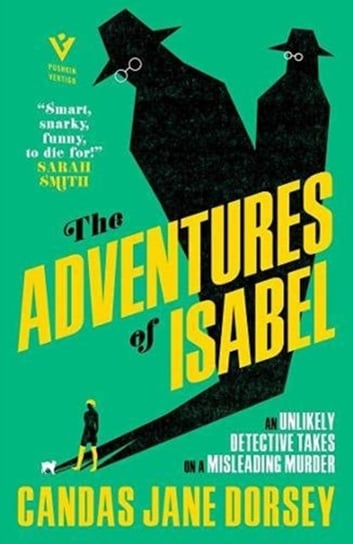 The Adventures of Isabel: An Epitome Apartments Mystery Candas Jane Dorsey