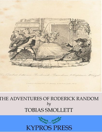 The Adventures of Roderick Random Tobias Smollett