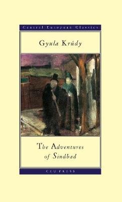 The Adventures of Sindbad Krudy Gyula